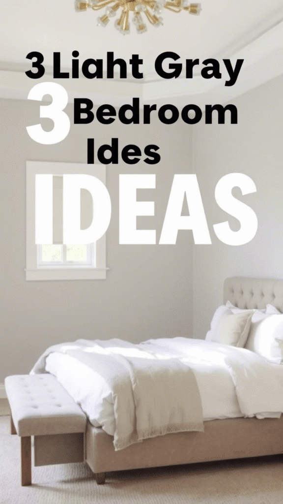 Light Gray Bedroom Ideas